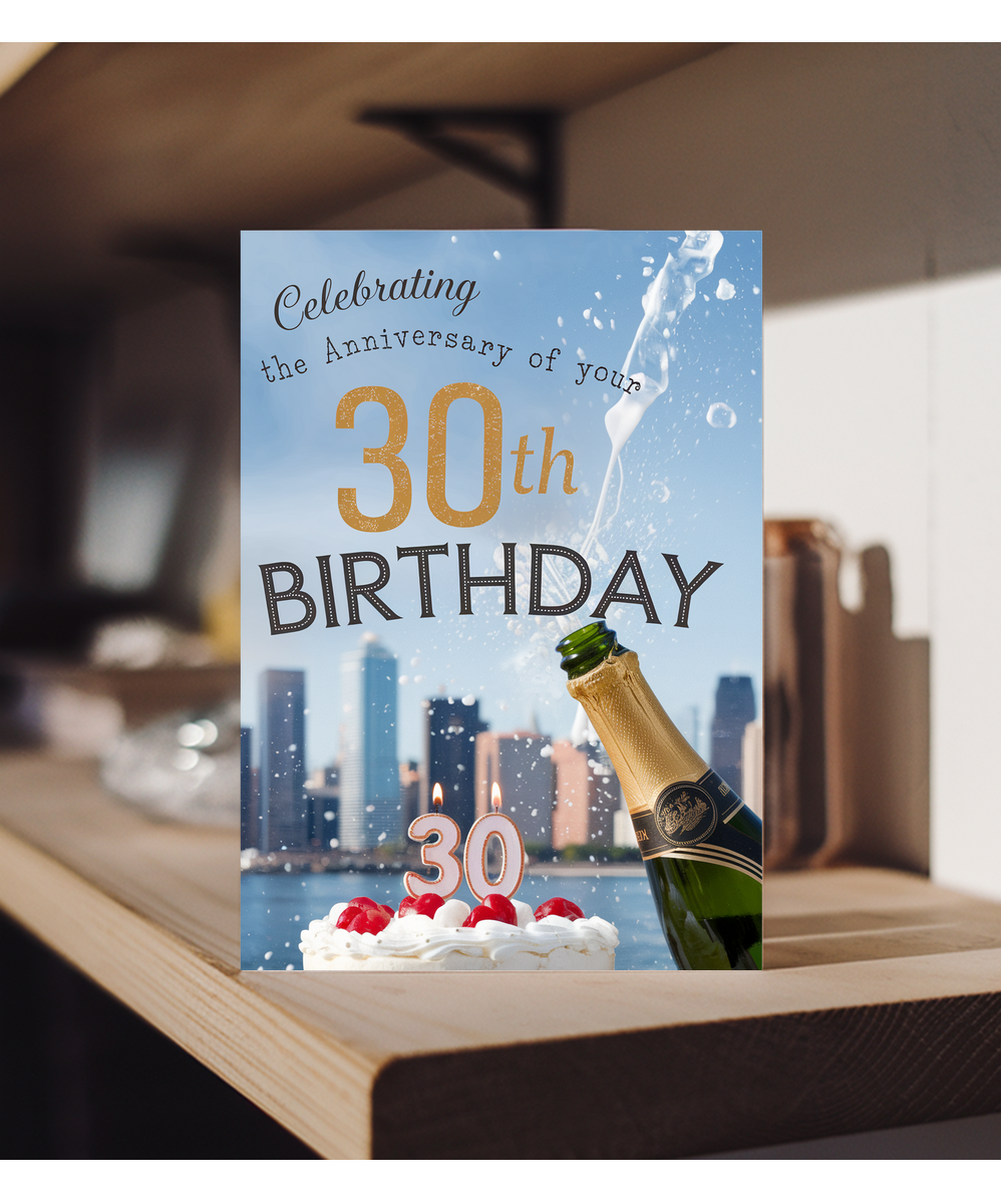 Celebrating the Anniversary of Your 30th Birthday