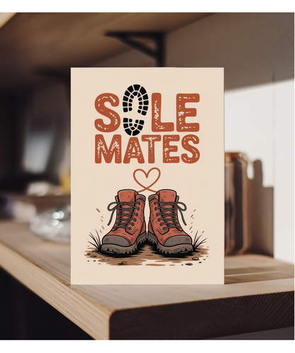sole mates, hiking pun valentine's day anniversary