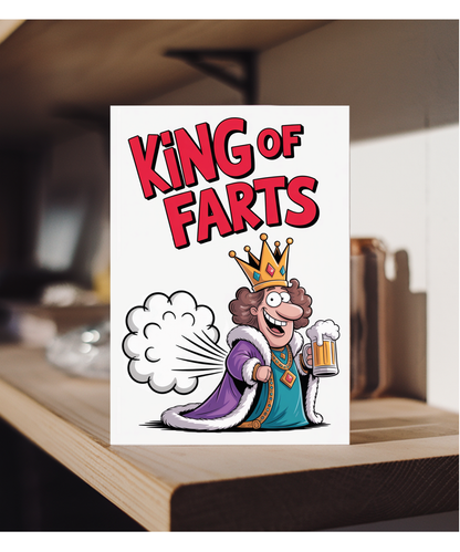 Hilarious Birthday Card for the Mr Husband Boyfriend Partner King of Farts