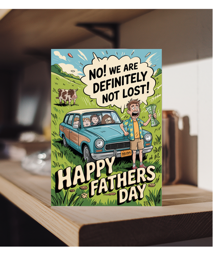 Hilarious Fathers Day Card Dads When Getting Lost on a Family Road Trip