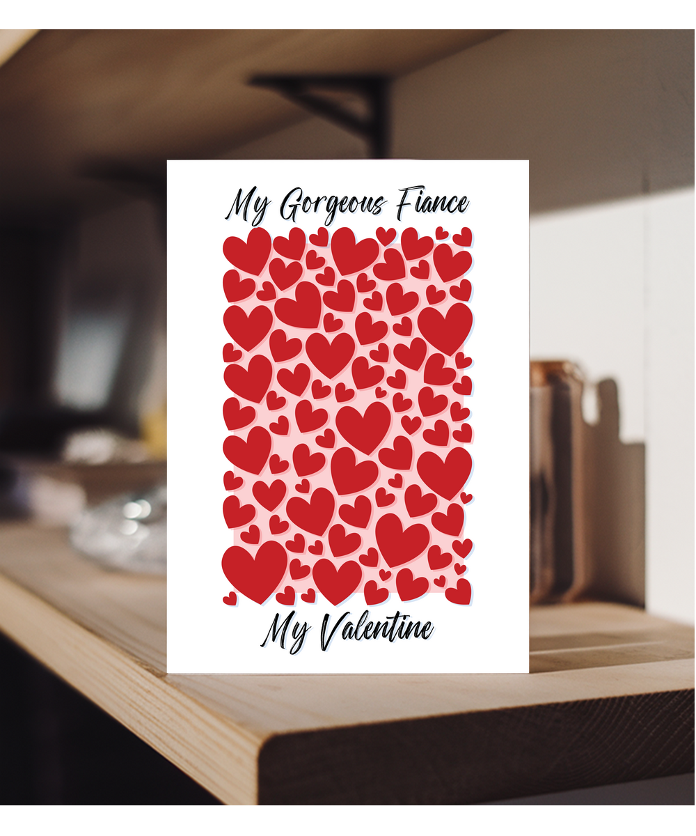 Valentine My Gorgeous Fiance