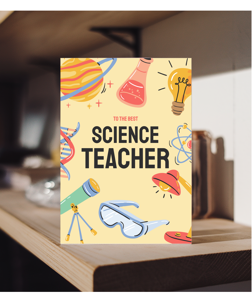 To the best science teacher