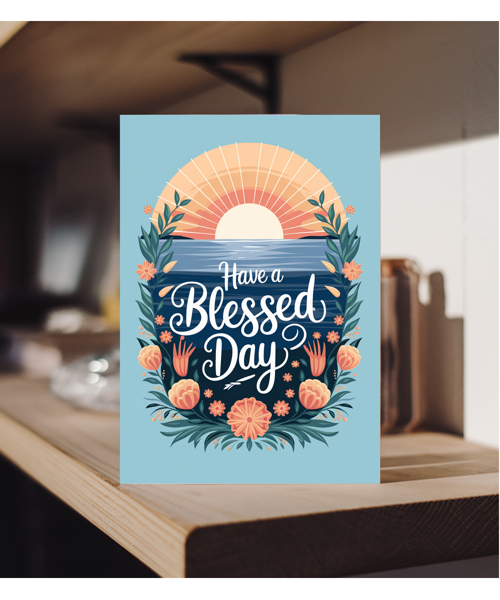 Have a Blessed Day Card serene sunrise