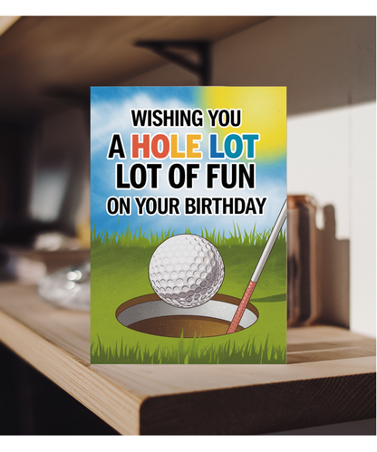 Wishing You a Hole Lot of Fun on Your Birthday