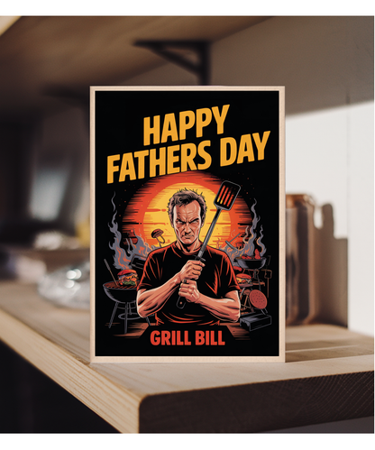 Happy Fathers Day Grill Bill Dad Dramatic Movie Poster Style