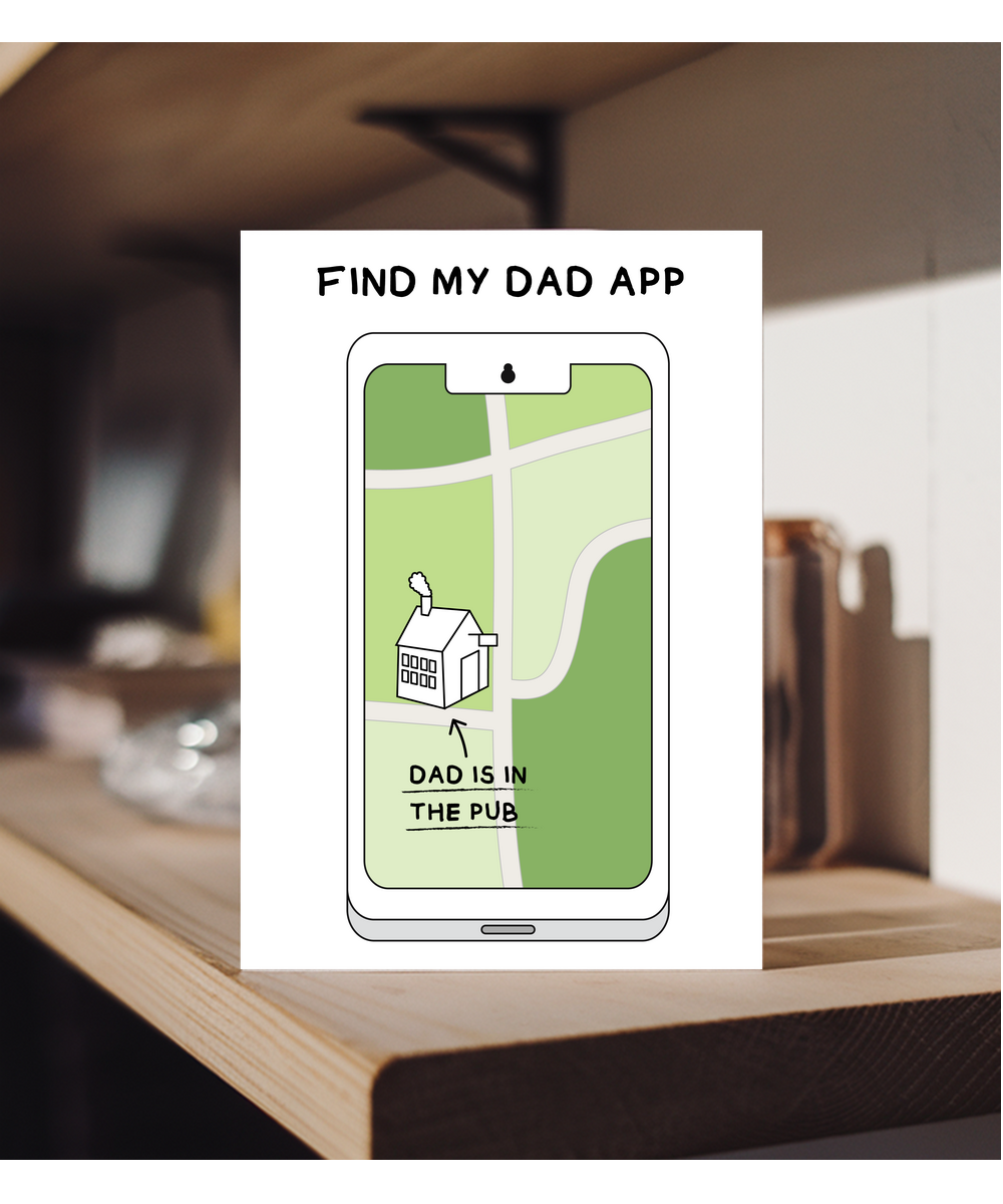 Father's Day Find my Dad App