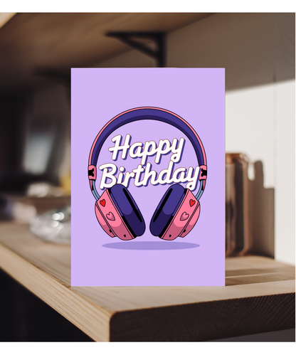 Happy Birthday Card headphones with heart