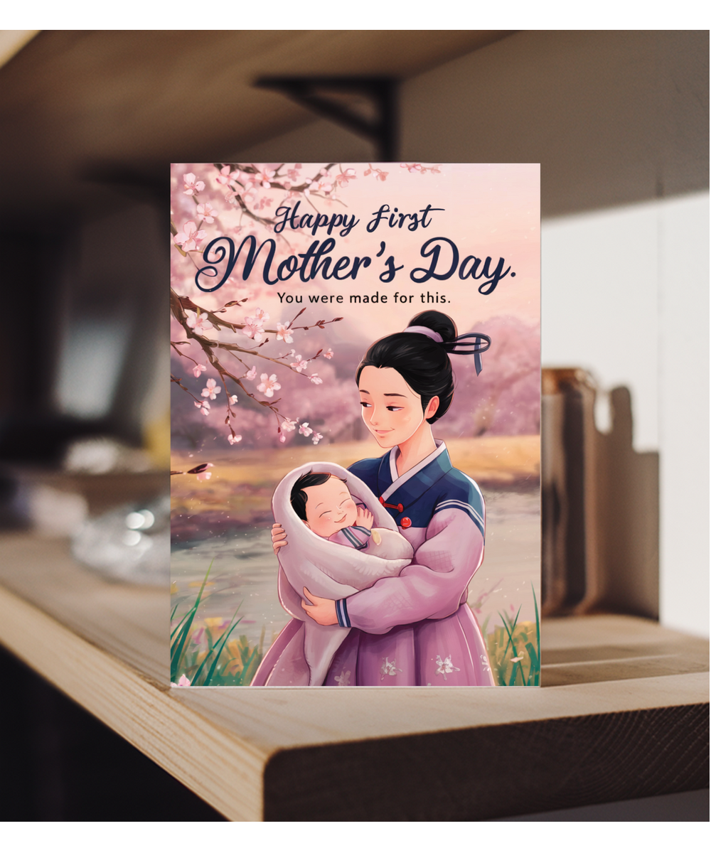 Happy First Mother’s Day You Were Made for This East Asian mother