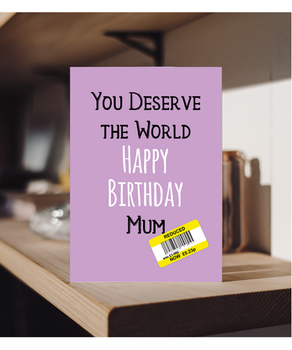 Funny Birthday Card for Mum Reduced Price Joke
