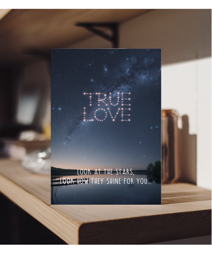 Valentines Look at the stars true love