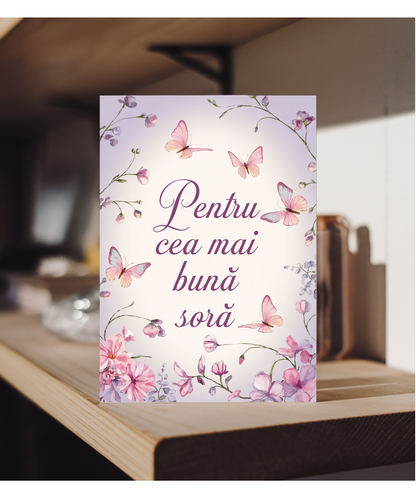 Pentru cea mai bună soră to the best sister