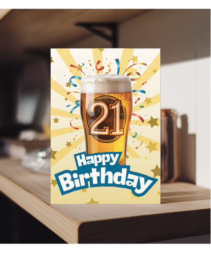 Happy 21th Birthday beer