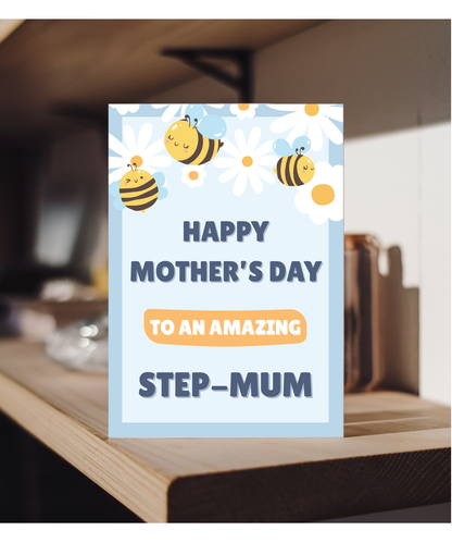 Happy mother's day to an amazing step-mum, bumble bee
