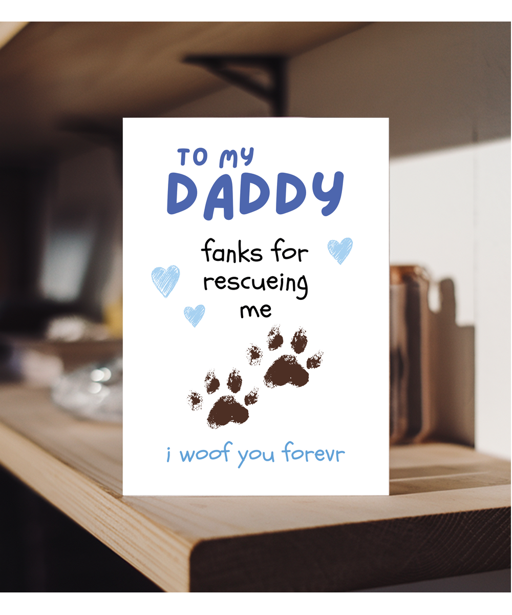 Funny Adorable Rescue Dog Card for Dog Dad from Dog