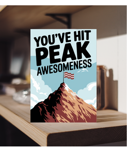 You’ve Hit Peak Awesomeness
