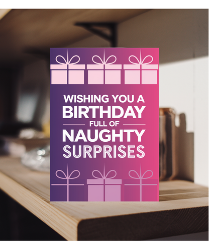 Wishing You a Birthday Full of Naughty Surprises