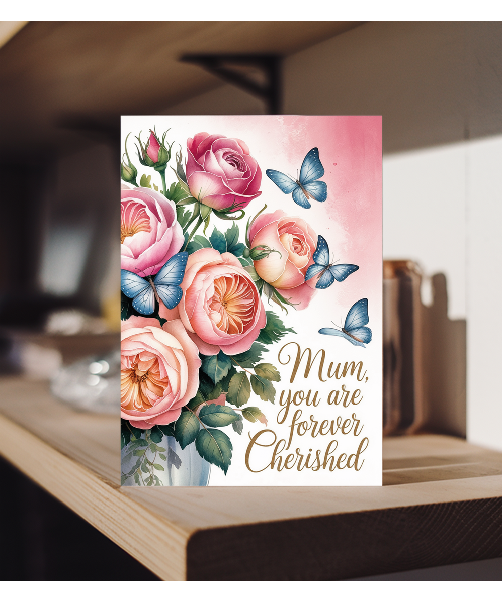 Mum You are Forever Cherished with Butterfly Bouquet