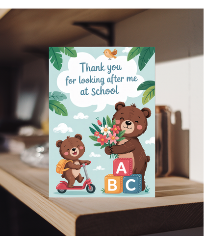 Thank you for looking after me at school
