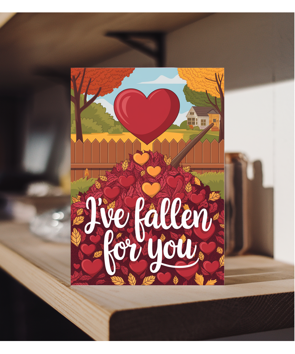 I’ve fallen for you Greeting Card