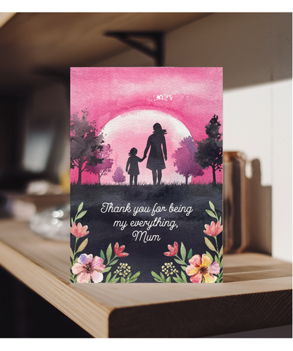Thank You for Being My Everything, Mum Mothers Day Card