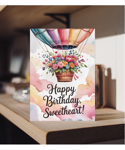 Happy Birthday card sweetheart hot air balloon bouquet