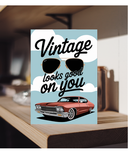 Vintage Looks Good on You