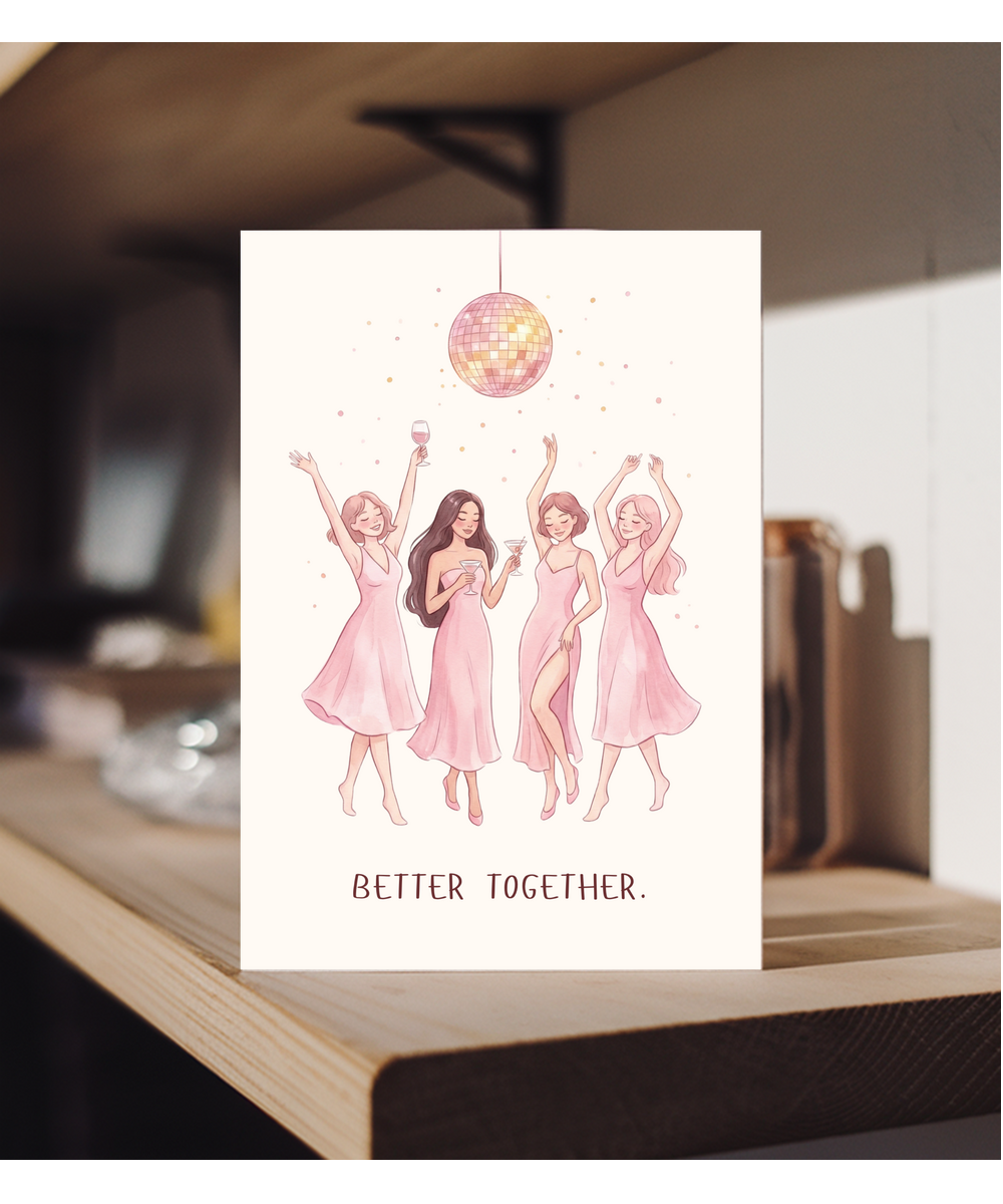 better together best friend happy birthday celebration Galentine's day