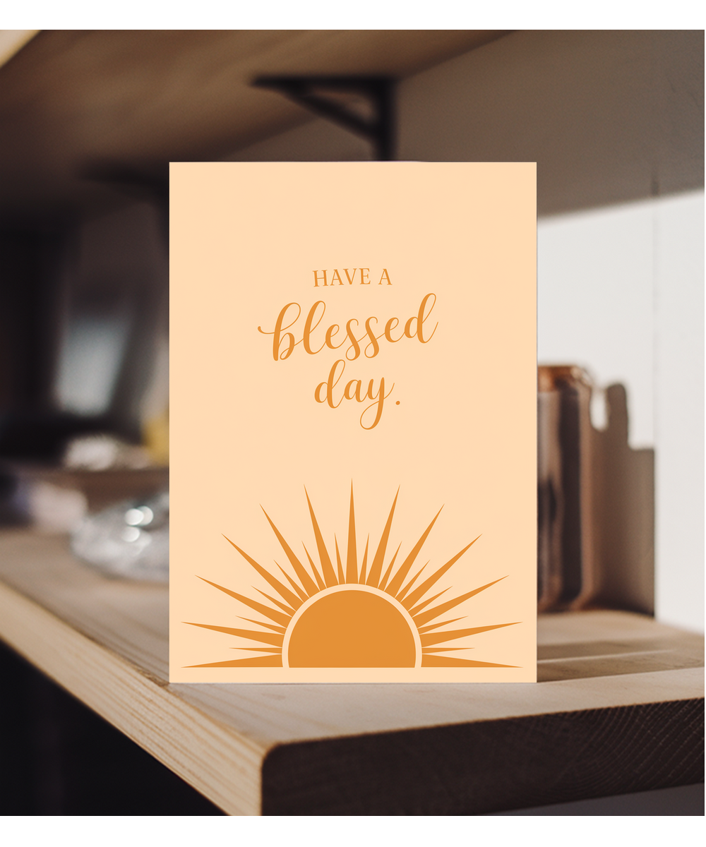 Have a Blessed Day Card Sunrise
