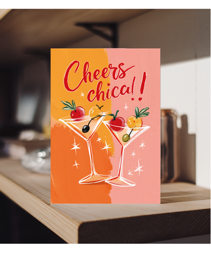Cheers Chica Birthday Card Celebration for Her