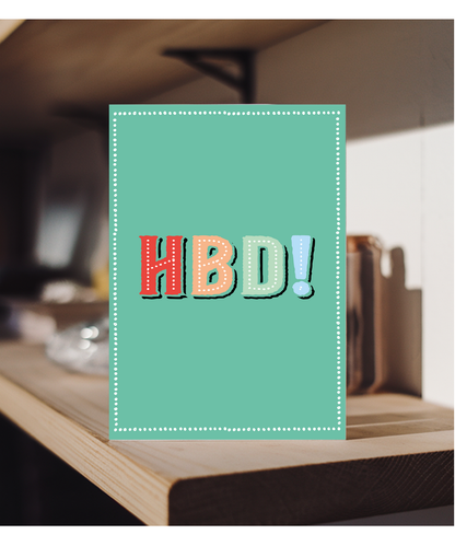 HBD Happy Birthday