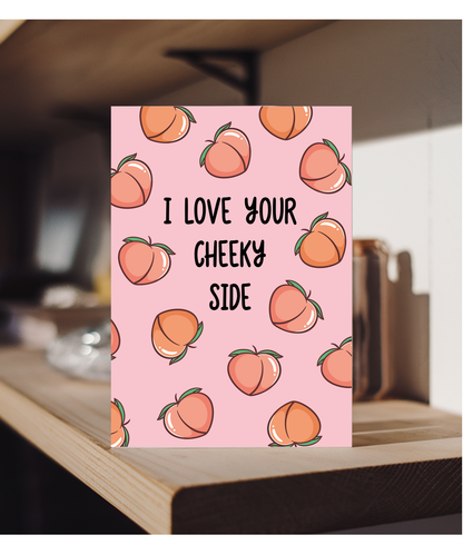 Funny I Love Your Cheeky Side Card Peach Pun for Wife or Girlfriend