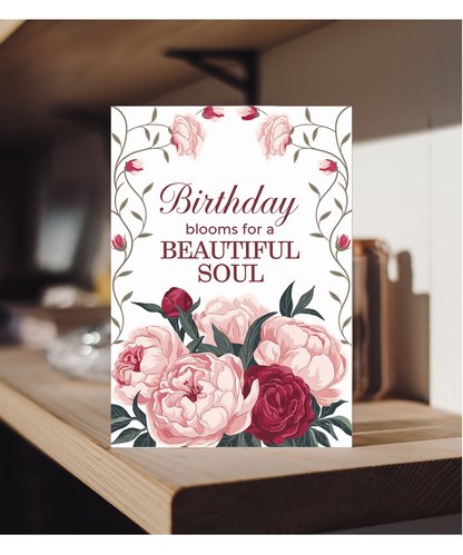 Birthday blooms for a beautiful soul