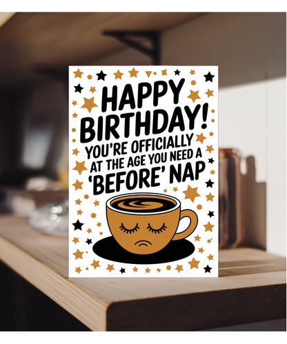 Happy Birthday! You’re Officially at the Age Where You Need a ‘Before’ Nap
