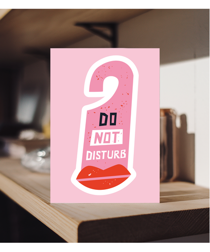 Valentines do not disturb