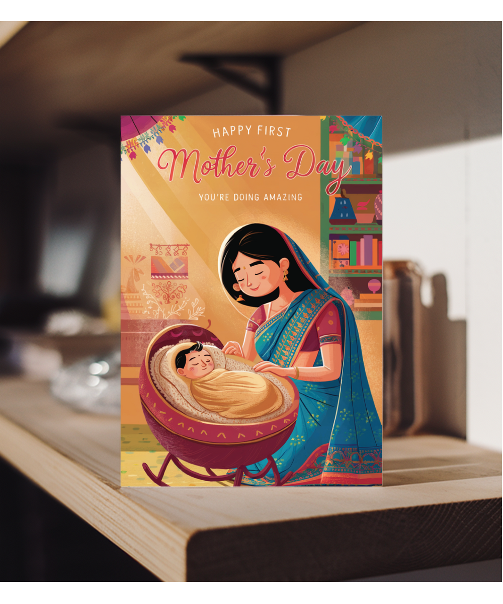 happy first mother's day you're doing amazing Indian mother