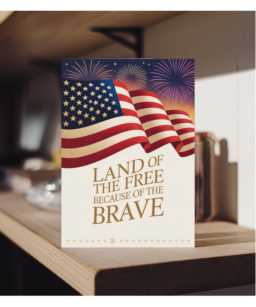 Land of the free because of the brave
