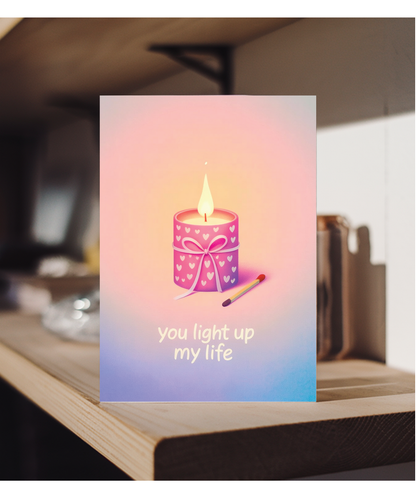 Valentines you light up my life