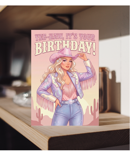Yee-Haw, it's your Birthday