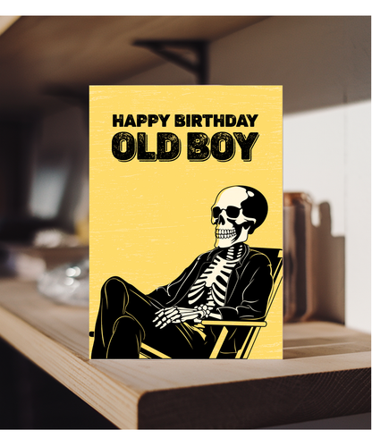 Happy Birthday Card for Him Old Boy Best Mate