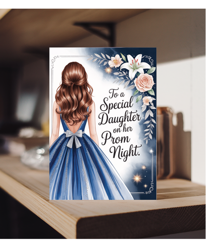 to a special daughter on her prom night blue and silver
