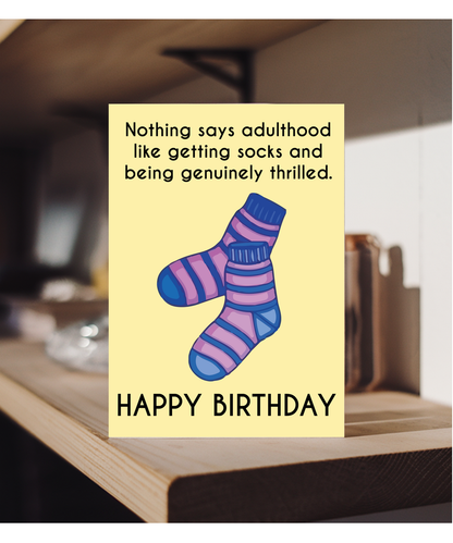 Nothing says adulthood like getting socks