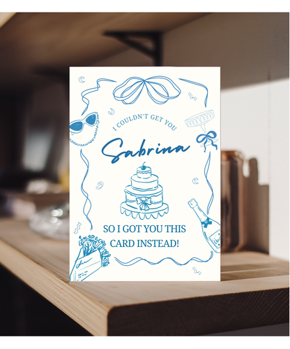 I couldn't get you Sabrina so I got you this card