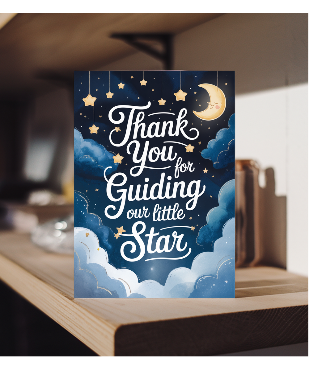 Thank you for guiding our little star