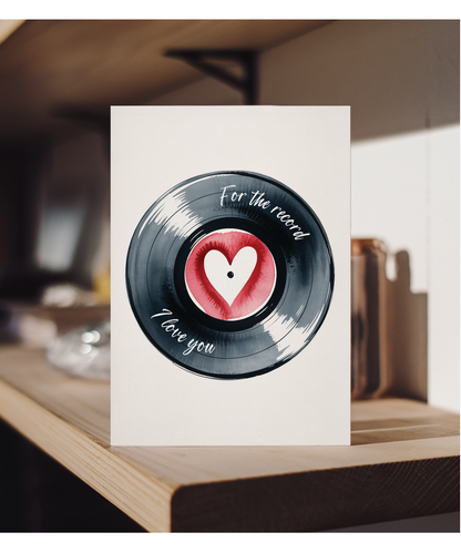 Valentines For the record I love you