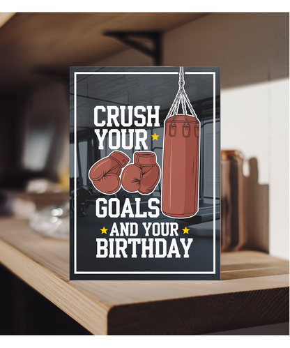 Crush Your Goals and Your Birthday