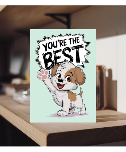You're the Best - Puppy Giving a High Five
