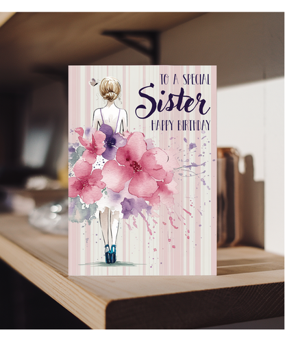 to a special sister happy birthday water coloured flower dress