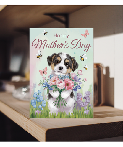Happy Mother's Day - Puppy with Flowers