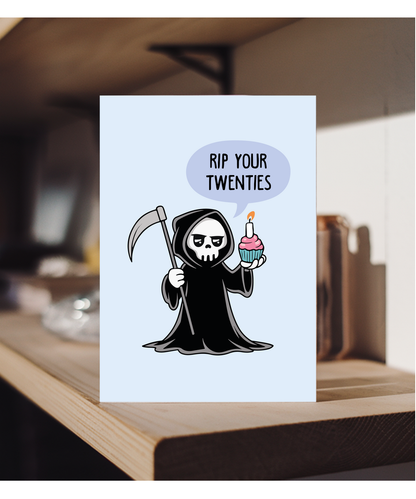 Happy Birthday Card Turning 30 and RIP Your Twenties