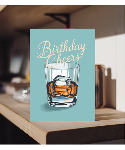 Birthday Cheers Card for Man husband Dad Whisky